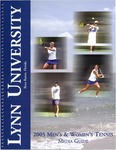 2005 Lynn University Men's & Women's Tennis Media Guide by Lynn University