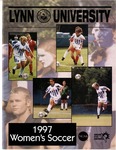 1997 Lynn University Women's Soccer Media Guide by Lynn University
