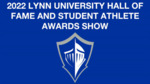 2021-2022 Athletic Awards Ceremony by Lynn University