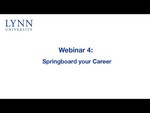 Webinar 4: Springboard Your Career