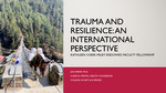 2020: Trauma and Resilience: An International Perspective by Jon Sperry