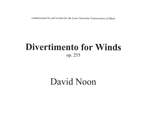Divertimento for Winds, Op. 255 by David Noon