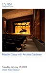2022-2023 Master Class - Andrés Cárdenes (Violin) by Andres Cardenes, Eliza Willett, Marina Machado, Esther Platt, Sheng Yuan Kuan, and Francesca Puro