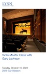 2023-2024 Master Class - Gary Levinson (Violin) by Gary Levinson, Adriana Fernandez, Esther Platt, Angela Fiedler, Emin Huseynov, and Eliza Willett