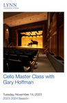 2023-2024 Master Class - Gary Hoffman (Cello)