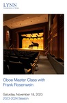2023-2024 Master Class - Frank Rosenwein (Oboe) by Frank Rosenwein, Hoon Chang, Juan Fernandez Villegas, Olivia Oakland, and Kari Jenks