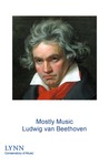 2017-2018 Mostly Music: Ludwig van Beethoven