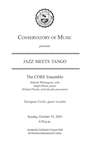 2003-2004 Jazz Meets Tango by The Core Ensemble, Tahirah Whittington, Hugh Hinton, Michael Parola, and Georgina Corbo