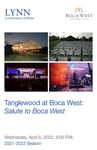2021-2022 Tanglewood at Boca West: Salute to Boca West by Lynn University Philharmonia and Jon Robertson