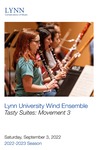 2022-2023 Lynn University Wind Ensemble: Tasty Suites "Movement 3" by Kenneth Amis and Lynn University Wind Ensemble