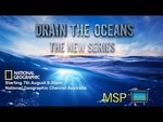 Drain the Oceans Advertisement 2 by National Geographic Society