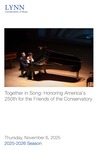 2025-2026 Together in Song: Honoring America's 250th for the Friends of the Conservatory