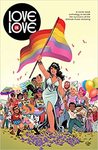 2021-2022 Impact Series - Book Club Discussion: Love is Love