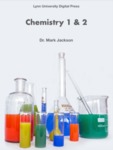 Chemistry 1 & 2 by Mark Jackson