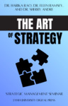 The Art of Strategy: Strategic Management Seminar